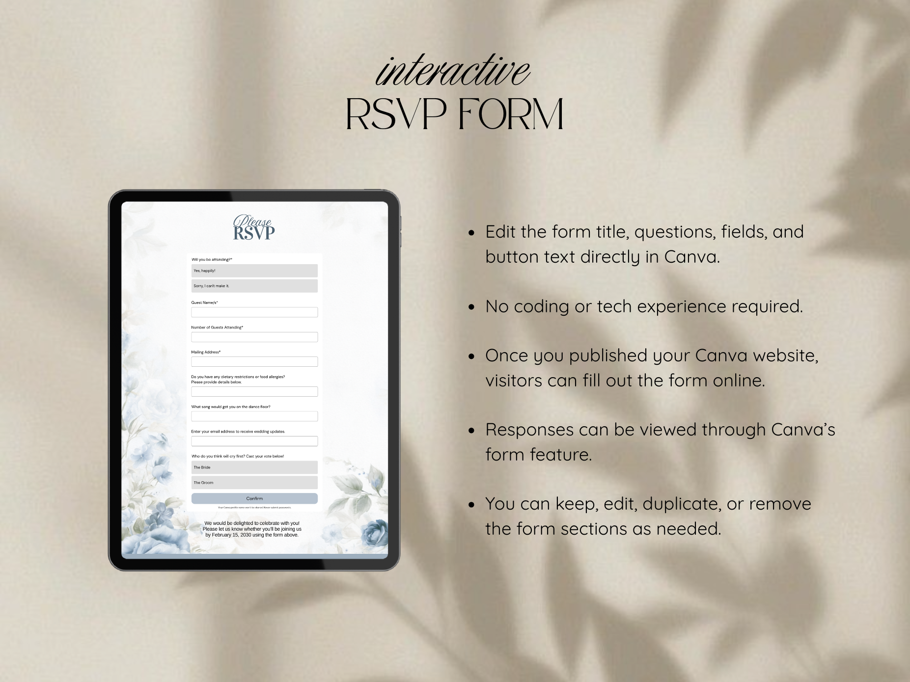 Promotional graphic for an interactive RSVP form template, showing a tablet mockup with a floral RSVP form screen and bullet points describing editing and hosting features in Canva on a beige background with soft leaf shadows.